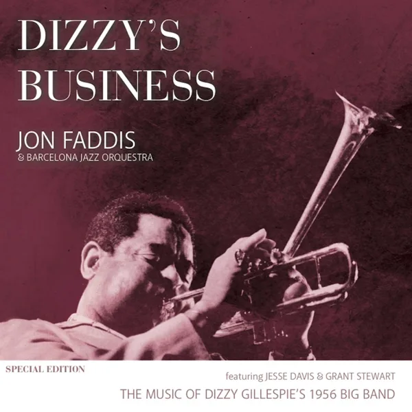 A Night In Tunisia (feat. Jon Faddis, Jesse Devis & Grant Stewart) — Barcelona Jazz Orquestra