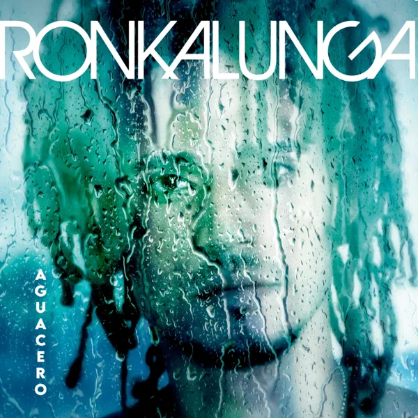 Aguacero — Ronkalunga