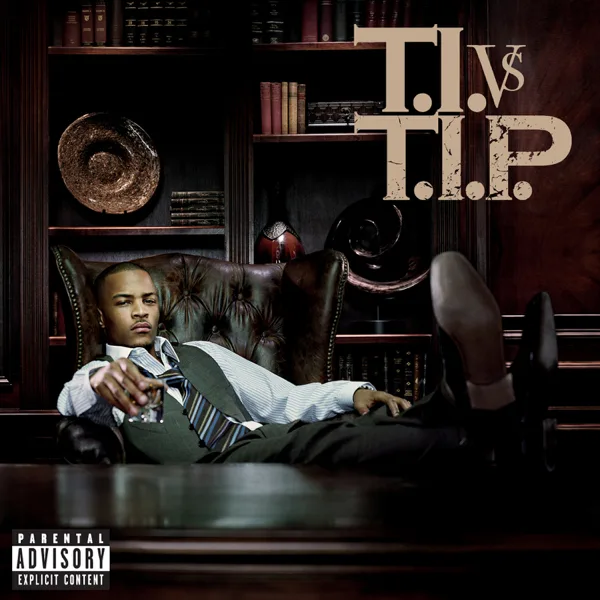 Big S**t Poppin' (Do It) — T.I.