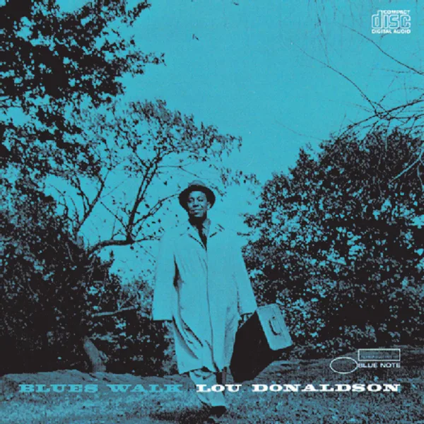 Blues Walk — Lou Donaldson