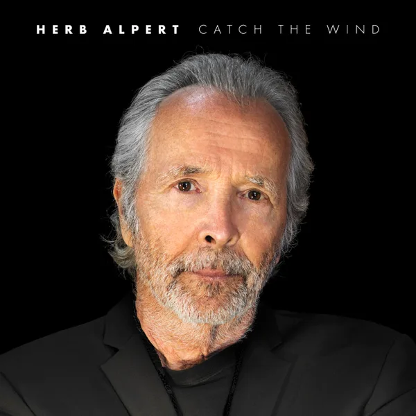 Catch the Wind — Herb Alpert