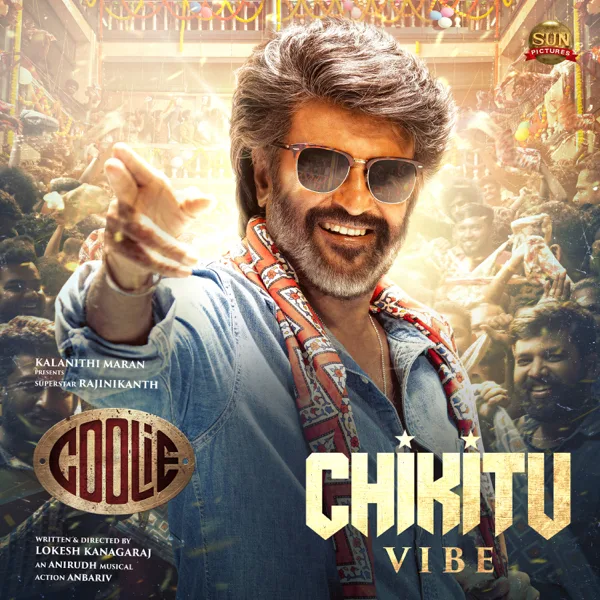 Chikitu Vibe (From "Coolie") — Anirudh Ravichander, T. Rajendar & Arivu