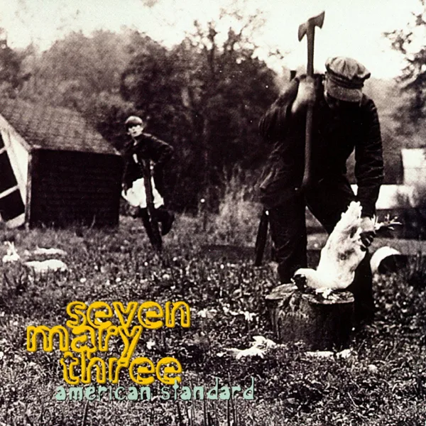 Cumbersome — Seven Mary Three