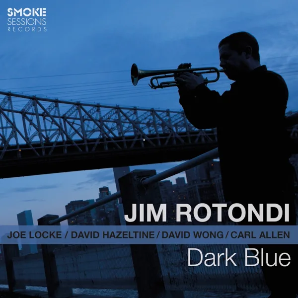 Dark Blue — Jim Rotondi