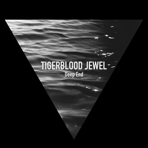 Deep End — Tigerblood Jewel