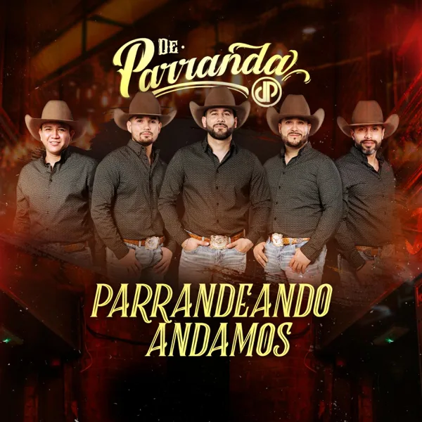 El Parrandero — De Parranda