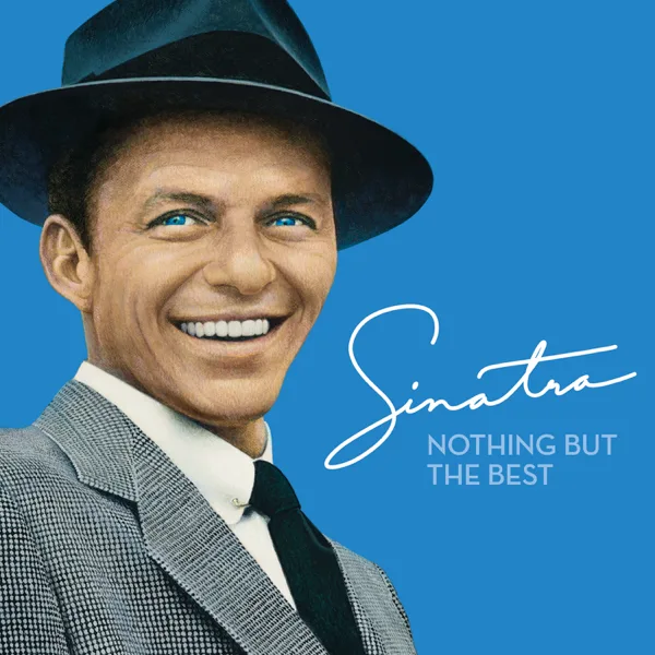 Fly Me to the Moon (feat. Count Basie and His Orchestra) — Frank Sinatra