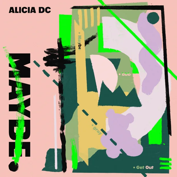 Get Out — ALICIA DC