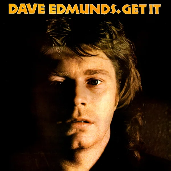 Get out of Denver — Dave Edmunds