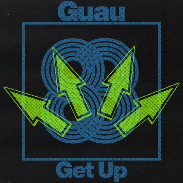 Get Up — Guau