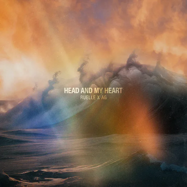 Head and My Heart — Ruelle & AG