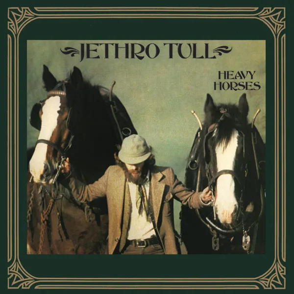 Heavy Horses — Jethro Tull