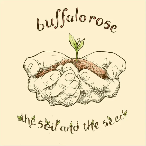 Hold Me — Buffalo Rose