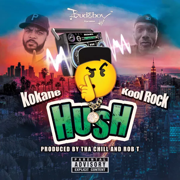 Hush (feat. Kool Rock-ski) — Kokane
