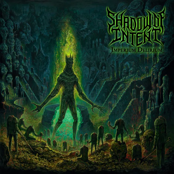Infinity Of Horrors — Shadow of Intent