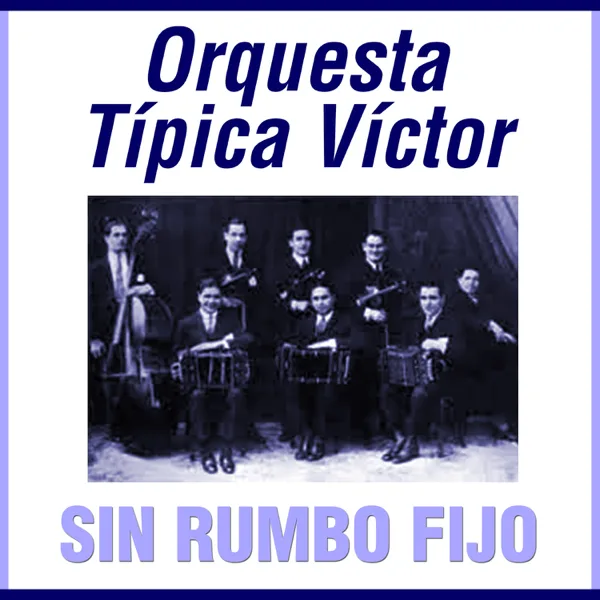 Jueves — Orquesta Típica Víctor