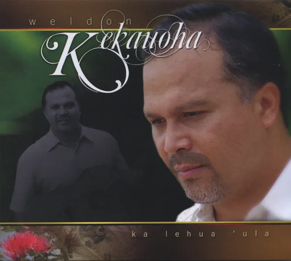 Ka Makani Ka`Ili Aloha — Weldon Kekauoha