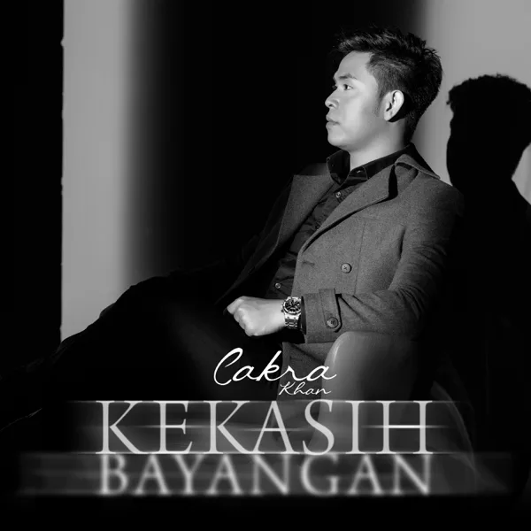 Kekasih Bayangan — Cakra Khan