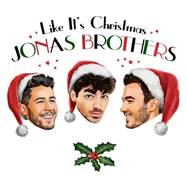 Like It's Christmas — Jonas Brothers