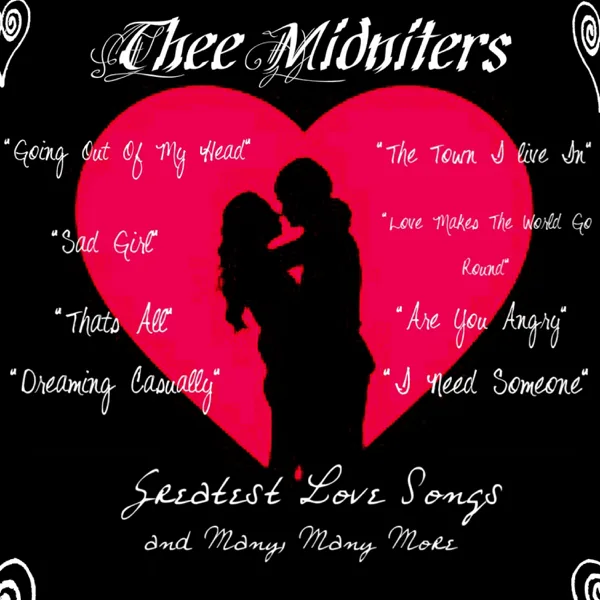 Love Makes Me Do Foolish Things — Thee Midniters