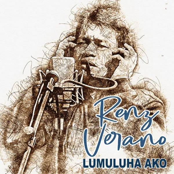 Lumuluha Ako — Renz Verano
