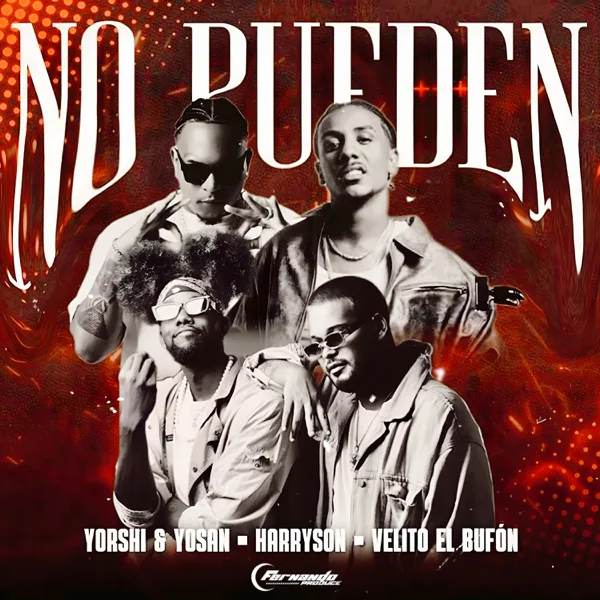 No pueden — Velito el Bufón, Yorshi & Yosan & Harryson