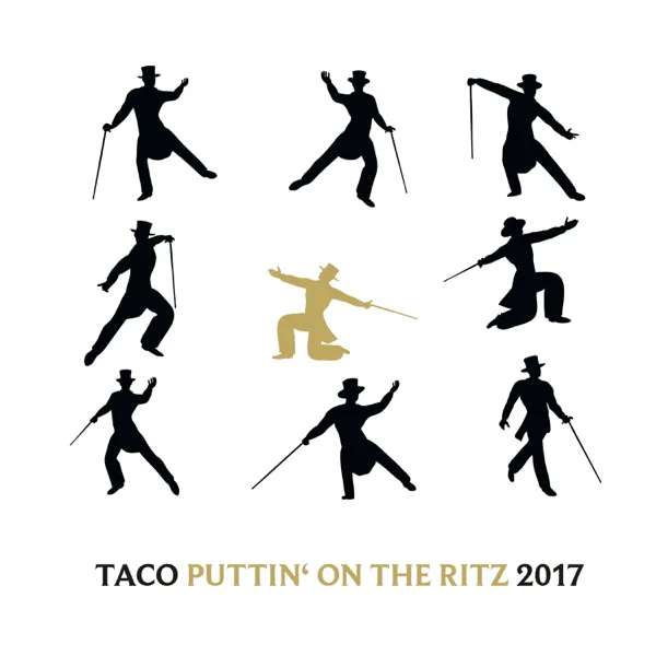 Puttin' on the Ritz 2017 (Supa Dupa Radio Edit) — Taco