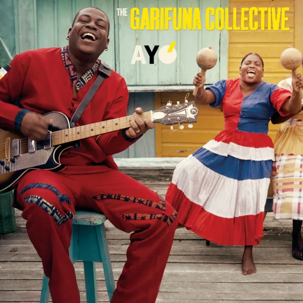 Seremei Buguya (Thanks to You) — The Garifuna Collective