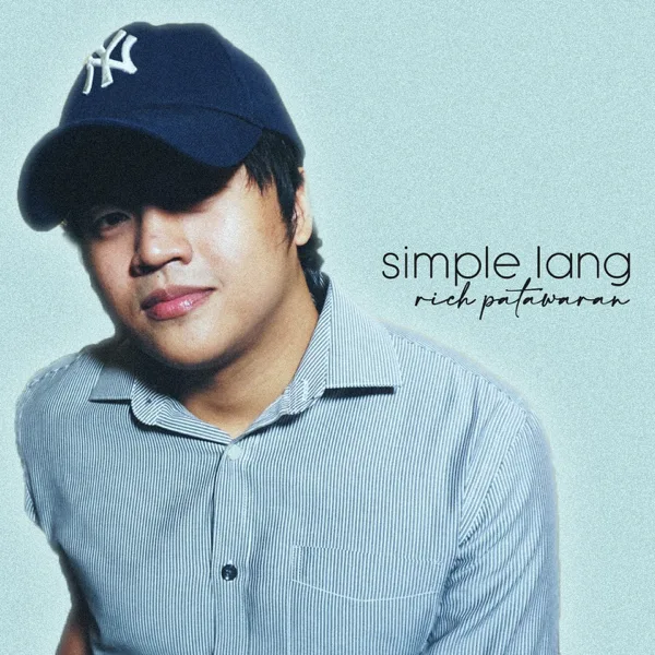 Simple Lang — Rich Patawaran
