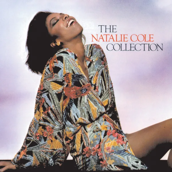 Sophisticated Lady (She's a Different Lady) — Natalie Cole
