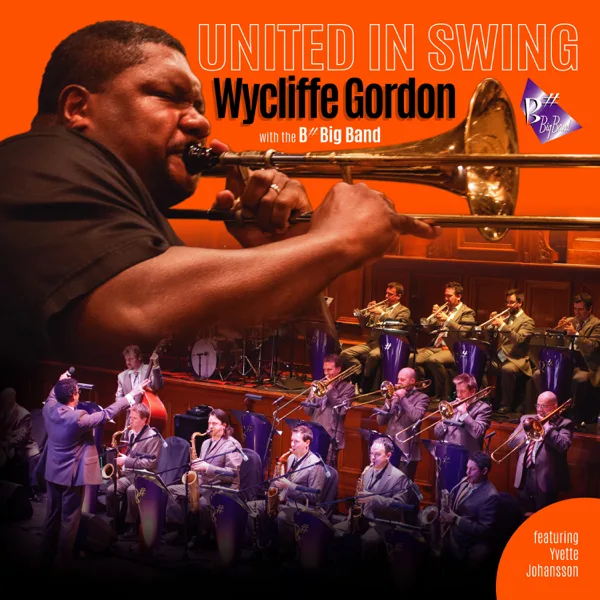 Splanky — B# Big Band & Wycliffe Gordon