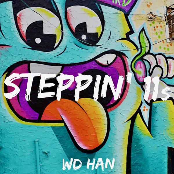 Steppin' 11s — WD-HAN
