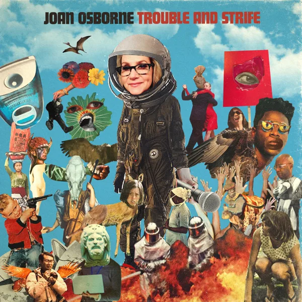 Take It Any Way I Can Get It — Joan Osborne