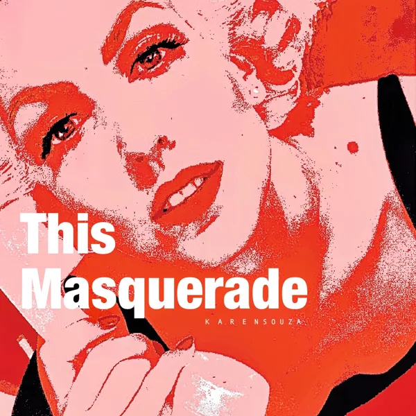 This Masquerade — Karen Souza & Üenso Orkester