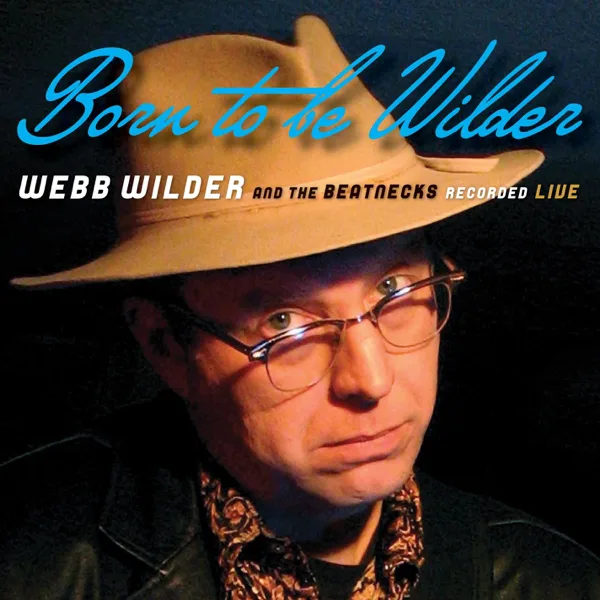 Tough It Out (Live) — Webb Wilder & The Beatnecks
