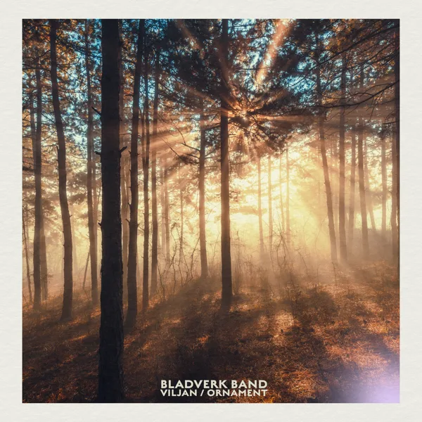 Viljan — Bladverk Band
