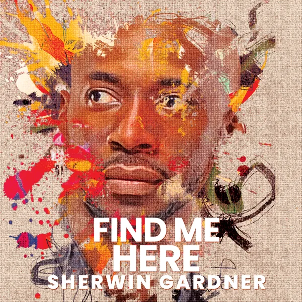 We Got God — Sherwin Gardner