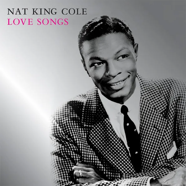 When I Fall In Love (Remastered) — Nat "King" Cole