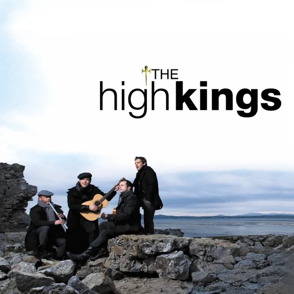 Will Ye Go Lassie, Go? — The High Kings