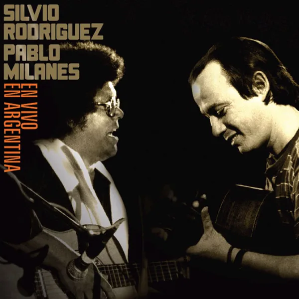 Yolanda (En Vivo) — Silvio Rodríguez & Pablo Milanés